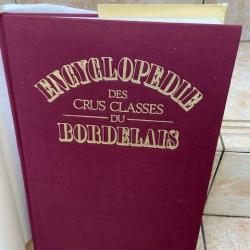 Livre encyclopédie des crus classés du Bordelais