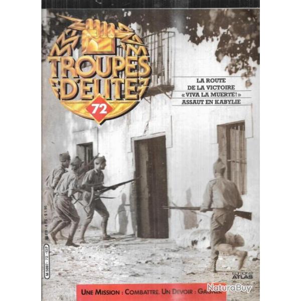 troupes d'lite 72 escadron cavalerie vietnam, lgion trangre espagnole, assaut en kabylie