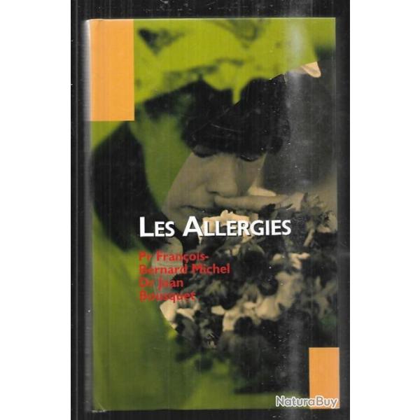 les allergies dr jean bousquet et pr franois-bernard michel