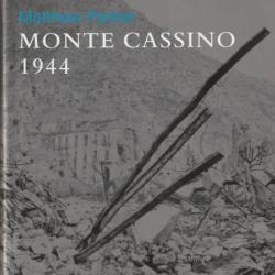 Monte Cassino 1944 -Matthew Parker