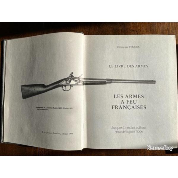 Livre sur les armes - Les armes  feu Franaises - D.VENNER