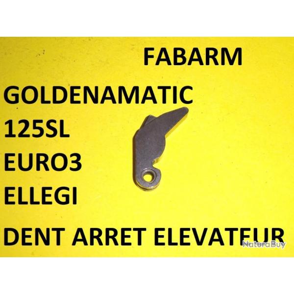 dent arrt lvateur fusil FABARM ELLEGI EURO 3 GOLDENMATIC 125SL - VENDU PAR JEPERCUTE (R280)