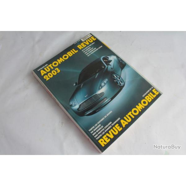 Katalog der Catalogue Revue Automobile 2003 FR/AL
