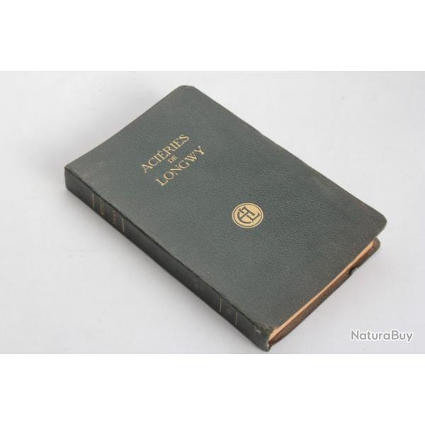 Livre Aciries de Longwy Album des produits vendus 1927