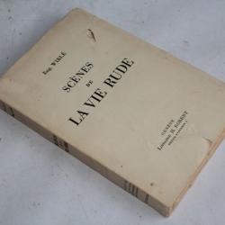 Scènes de la vie rude Eug. Wilblé signé de l'auteur 1955