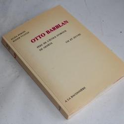 Otto Barblan père de l'école d'orgue de Genève vie et oeuvre 1976