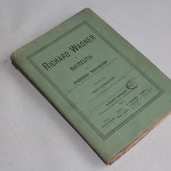 Richard Wagner a Bayreuth Frédéric Nietzsche 1877 1er édition française