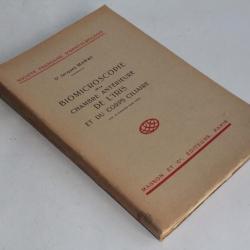 Biomicroscopie de l'Iris et du corps Ciliaire J.Mawas 1928 Médecine