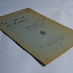 Le suffrage des femmes en France projet Loi Dussaussoy 1910