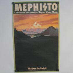Affiche anti nazi Théâtre Mephisto Klaus Mann Théâtre du Soleil