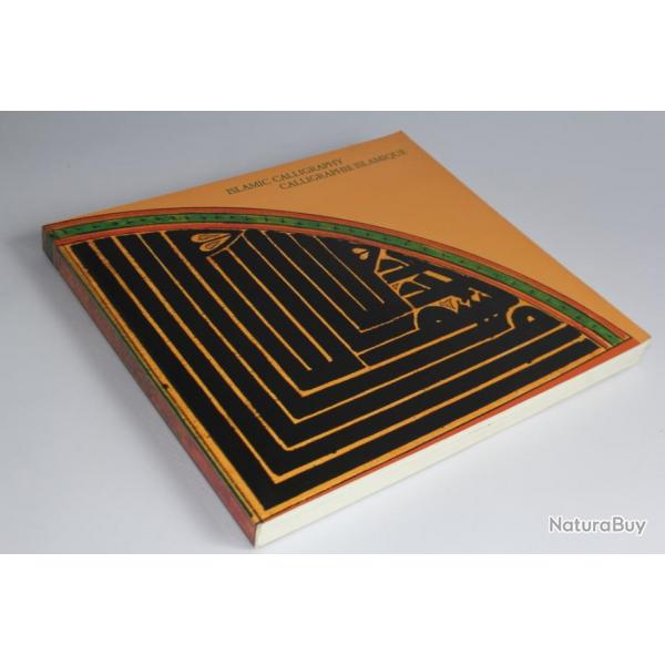 Catalogue d'exposition La calligraphie islamique Muse Genve 1988