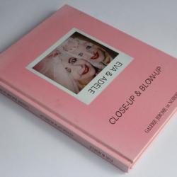 Catalogue d'exposition Eva & Adele Close-up & Blow-up