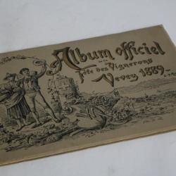 Album officiel de la fête des vignerons Vevey 1889 Suisse