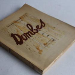 Roman Dombes Marcel-E. GRANCHER illlustrations de Julien PAVIL 1944