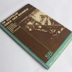 Im zeppelin uber der schweiz Zeppelin Suisse 1930 Photographies