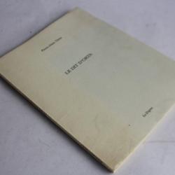 Pierre-Alain TACHE envoi dédicace Le dit d'Orta exemplaire A 1985