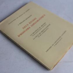 S. Stelling-Michaud dédicace Deux études d'histoire diplomatique 1943