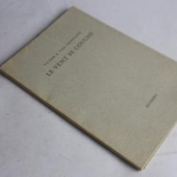 Victor E. Van Vriesland envoi dédicace Le vent se couche 1967