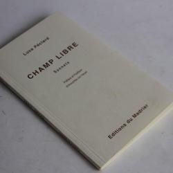 Luce Péclard dédicace Champ libre Sonnets 1994