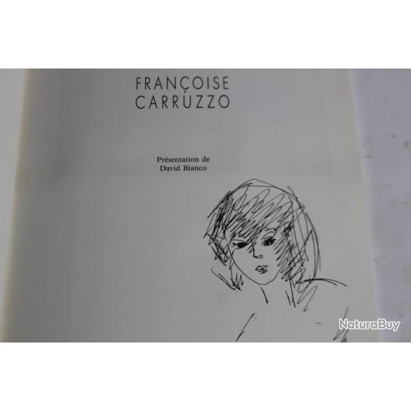 Franoise CARRUZZO Biographie ddicace dessin 1991