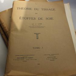 Ouvrage Théorie du tissage des étoffes de soie par Jean Loir 1923