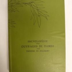 Encyclopédie Ouvrages de Dames Thérèse DE DILLMONT