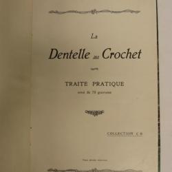 La Dentelle au Crochet Collection CB Gravures broderie couture