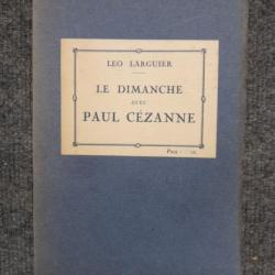 Le Dimanche avec Paul Cézanne LARGUIER Léo 1925