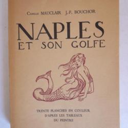 NAPLES et son Golfe Camille MAUCLAIR 1928
