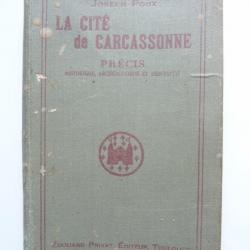 Livre La Cité de Carcassonne POUX 1925