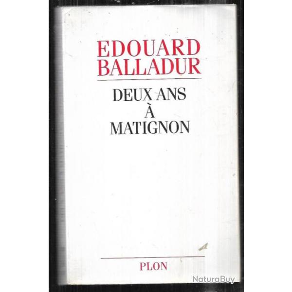 deux ans  matignon d'douard balladur , politique franaise