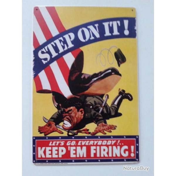 PLAQUE METAL WWII "STEP ON IT"