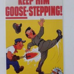 PLAQUE METAL WWII "KEEP HIM GOOSE-STEPPING !"