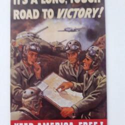 PLAQUE METAL WWII "IT'S A LONG,TOUGH ROAD TO VICTIRY !"