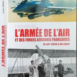 « Histoire de l'Armée de l'Air et des forces aériennes françaises » Par J-M Olivier | AVIATION