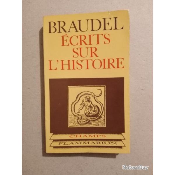 Braudel. crits sur l'histoire