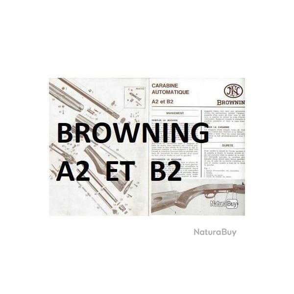notice carabine BROWNING A2 et BROWNING B2 (envoi par mail) - VENDU PAR JEPERCUTE (m1511)