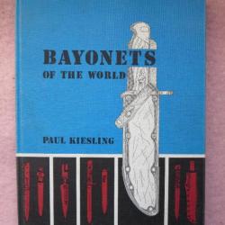 Livre sur les baïonnettes -Bayonets of the world de Paul kiesling