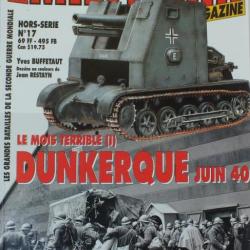 Militaria hors série n° 17 - Dunkerque - juin 1940