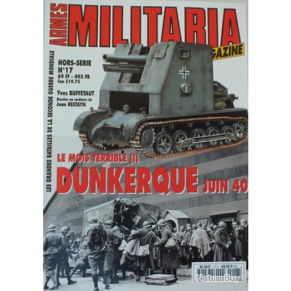 Militaria hors srie n 17 - Dunkerque - juin 1940