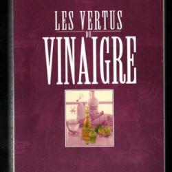 les vertus du vinaigre d'anne lavédrine