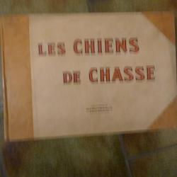 LIVRE MANUFRANCE LES CHIENS DE CHASSE AQUARELLES DE FRANCOIS CASTELLAN  1950
