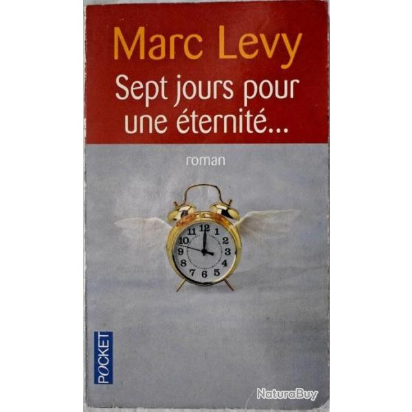 Sept jours pour une ternit... Marc Lvy