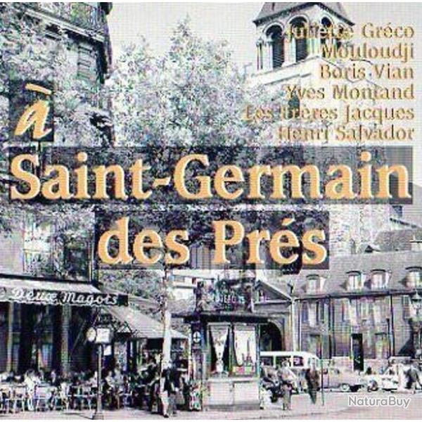 CD A SAINT GERMAIN DES PRES avec Henri Salvador - Juliette Greco - Boris VIAN-Les Frres Jacques etc