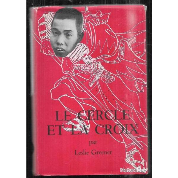 le cercle et la croix par leslie greener , guerre du pacifique aumonier militaire