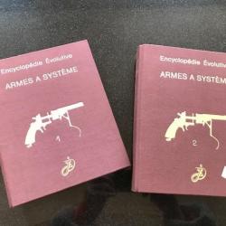 Encyclopédie évolutive les armes a système JC DEY (2 volumes)