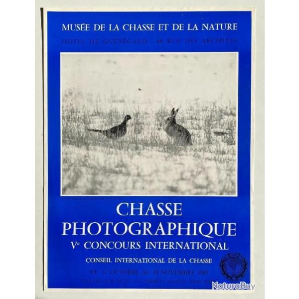 Affiche CHASSE photographique - Affiche Concours international 1968 - Muse de la chasse livre