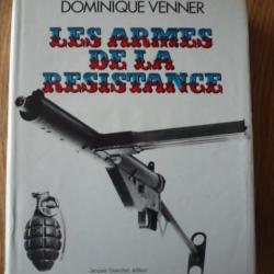 Les armes de la résistance - Dominique VENNER