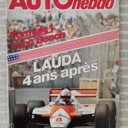Auto Hebdo Formule 1 Long Beach Lauda 4 ans après 312 1982
