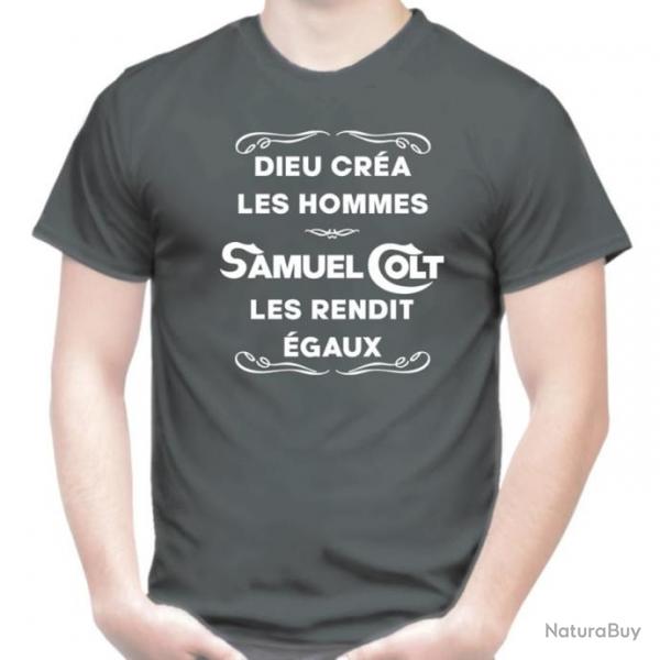 T-SHIRT - DIEU CRA LES HOMMES, SAMUEL COLT - Dicton humour tir cible revolver Nav Army 45 Paterson